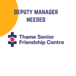 Deputy manager thame senior friendship centre