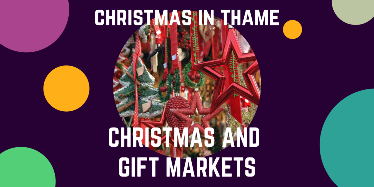 Thame and local Christmas market dates 2021