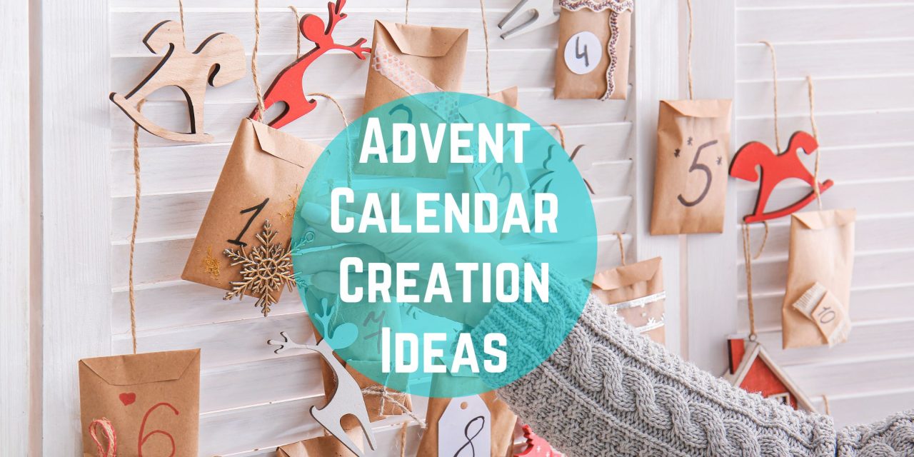 Advent Calendar Creation Ideas