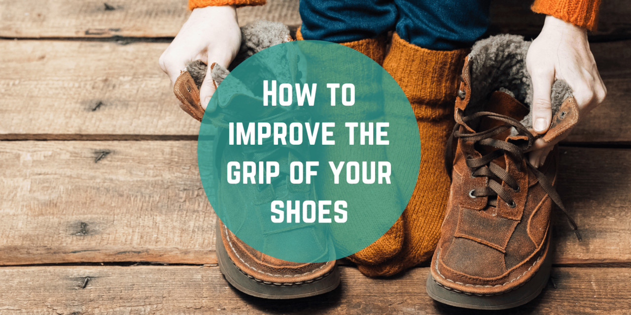 How to improve the grip of your shoes in icy weather