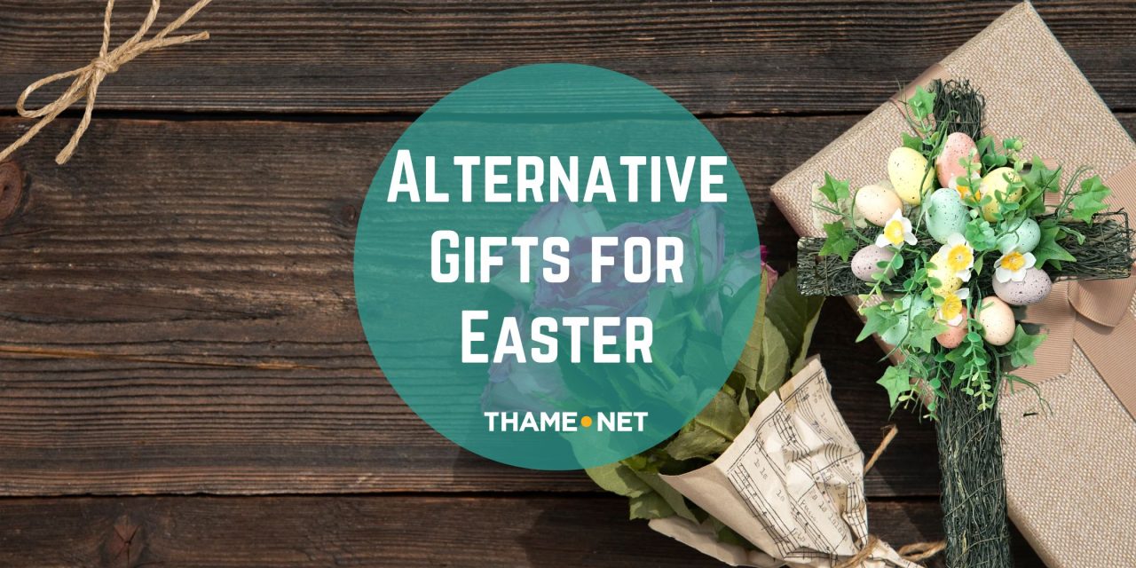 Alternative Gifts for Easter