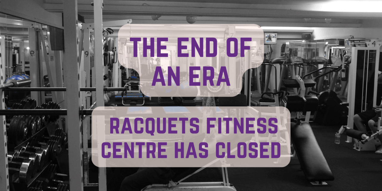 The end of an era as Racquets Fitness Centre closes